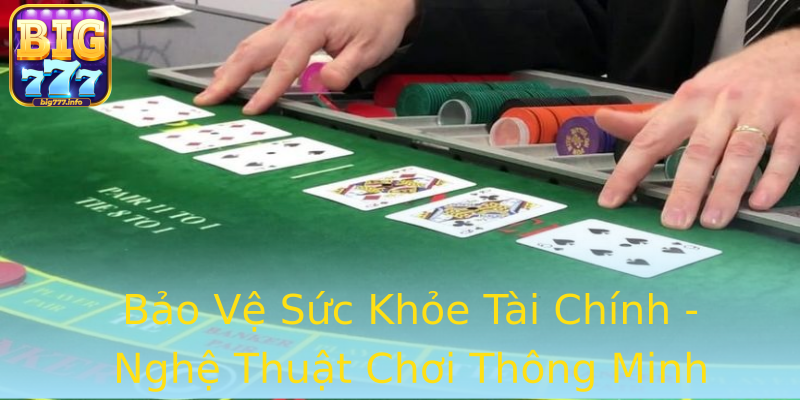 Bảo Vệ Sức Khỏe Tài Chính - Nghệ Thuật Chơi Thông Minh Bảo Vệ Sức Khỏe Tài Chính - Nghệ Thuật Chơi Thông Minh