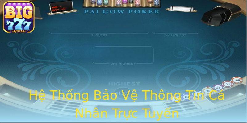 Hệ Thống Bảo Vệ Thông Tin Cá Nhân Trực Tuyến Hệ Thống Bảo Vệ Thông Tin Cá Nhân Trực Tuyến