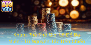 Kham Pha The Gioi Lo E Ba Mien Tu Nguyen Tac En Chien Thuat Choi Hap Dan